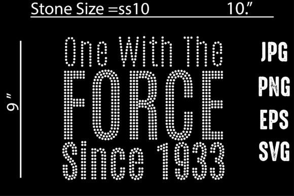 Download One with the Force Since 1933 Rhinestone - 1933 Collection