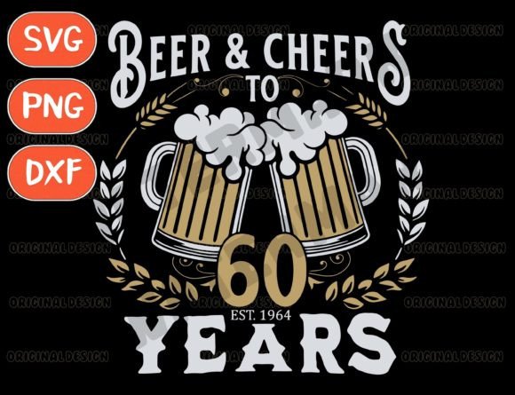 Download Beer Birthday 60 Years Svg, Est 1964 Svg - 1964 Collection