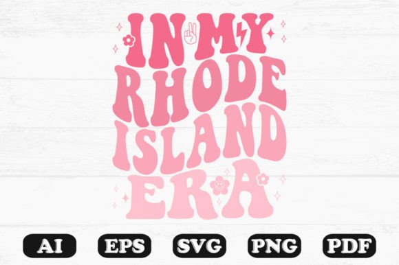 Download In My Rhode Island Era Retro Wavy Svg - Era Collection