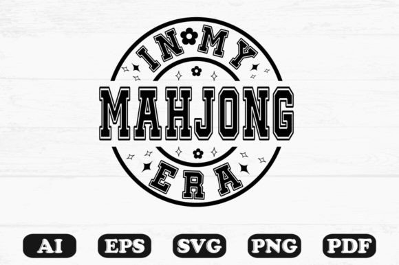 Download In My Mahjong Era Svg T-shirt Design - Era Collection