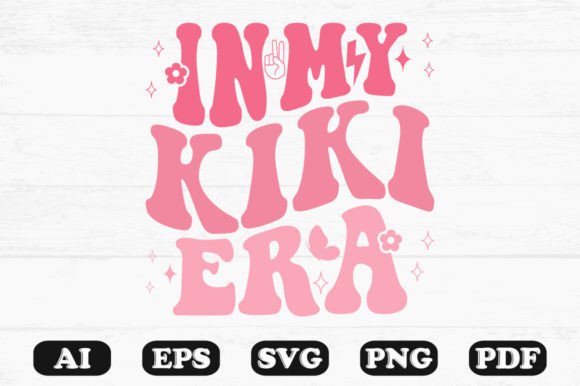 Download In My Kiki Era Retro Wavy Svg - Era Collection